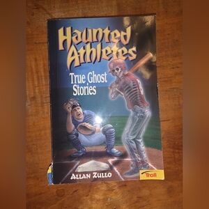 Haunted Athletes: True Ghost Stories by Allan Zullo